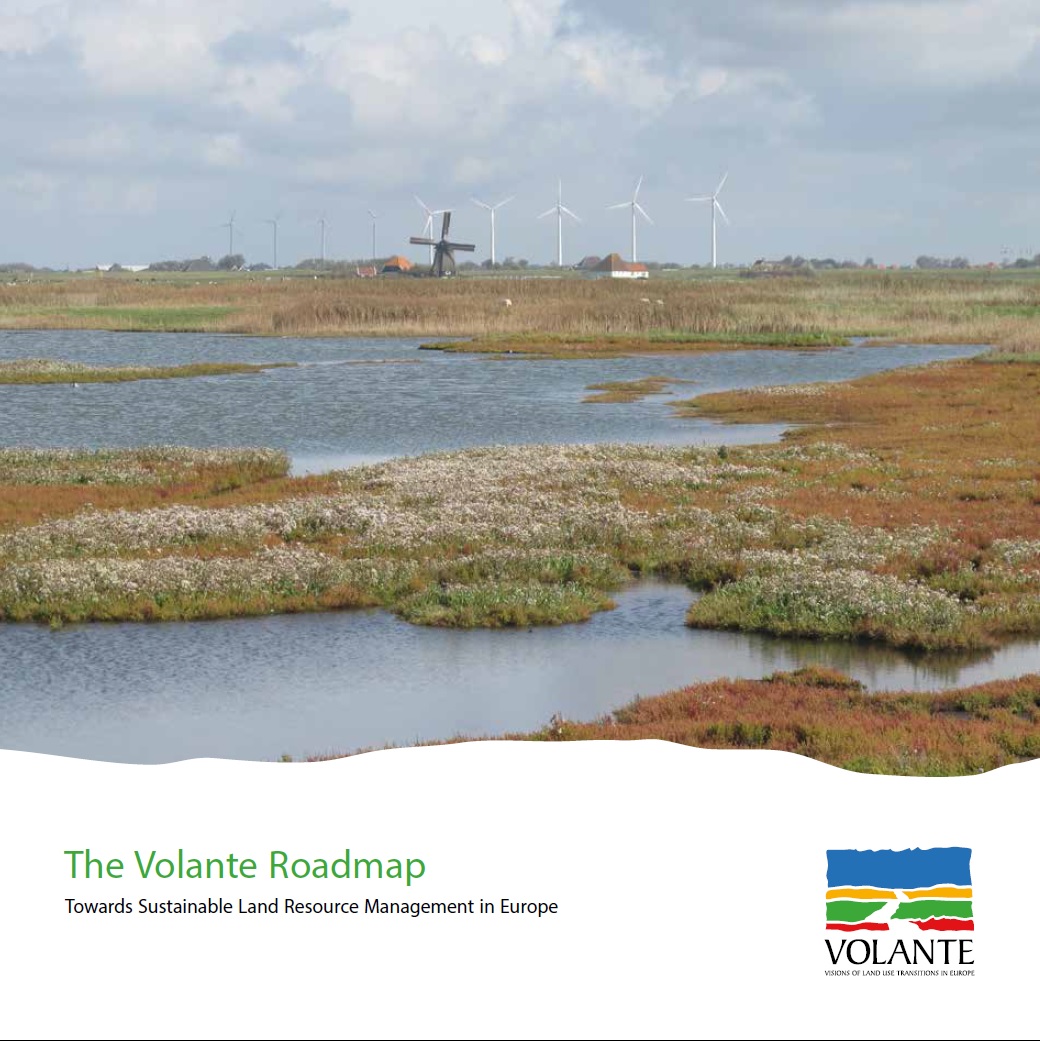 The Volante Roadmap Towards Sustainable Land Resource Management in Europe